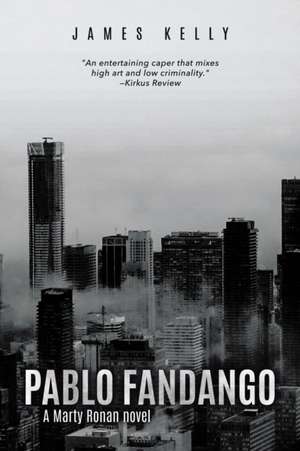 Pablo Fandango de James Kelly