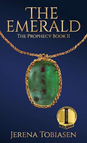 The Emerald de Jerena Tobiasen