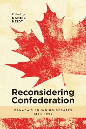 Reconsidering Confederation de Daniel Heidt