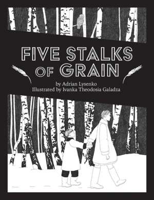 Five Stalks of Grain de Adrian Lysenko