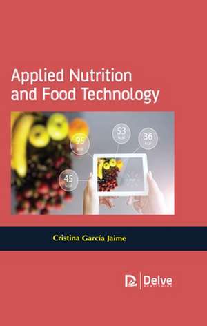 Applied Nutrition and Food Technology de Cristina García Jaime