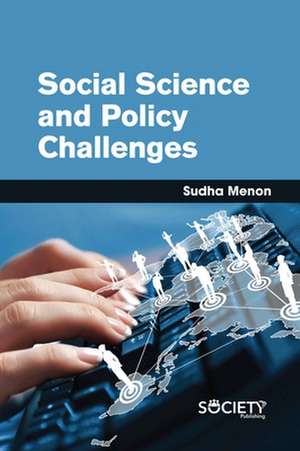 Social Science and Policy Challenges de Sudha Menon