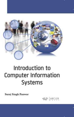 Introduction to Computer Information Systems de Suraj Singh Panwar