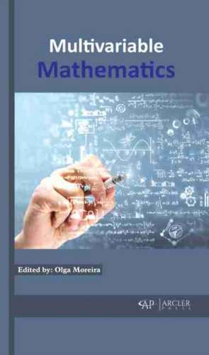 Multivariable Mathematics de Olga Moreira