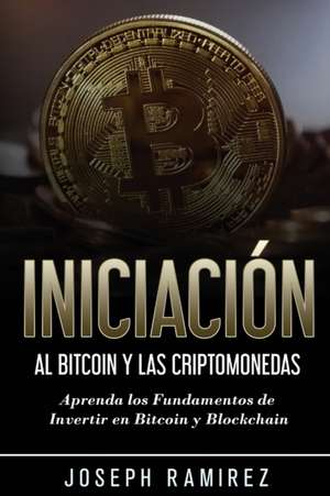 Iniciación al Bitcoin y las Criptomonedas de Eric Velasco