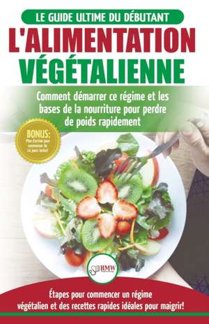 L'Alimentation Végétalienne de Simone Jacobs