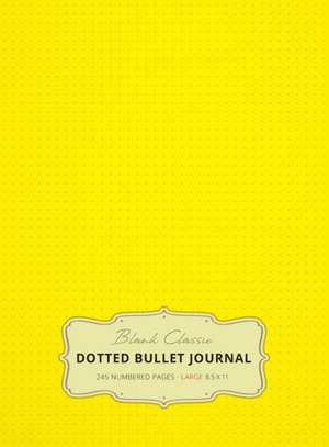 Large 8.5 x 11 Dotted Bullet Journal (Yellow #6) Hardcover - 245 Numbered Pages de Blank Classic