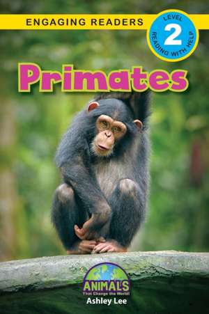 Primates de Ashley Lee