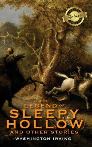 The Legend of Sleepy Hollow and Other Stories (Deluxe Library Edition) (Annotated) de Washington Irving