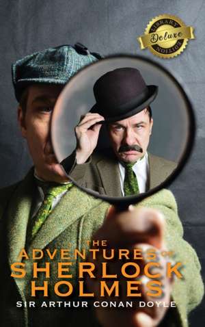 The Adventures of Sherlock Holmes (Deluxe Library Edition) (Illustrated) de Arthur Conan Doyle