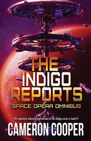 The Indigo Reports de Cameron Cooper