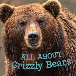 All about Grizzly Bears de Jordan Hoffman