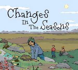 Changes in the Seasons de Lucy Palituq