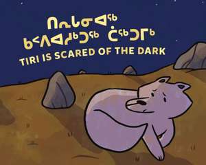 Tiri Is Scared of the Dark de Nadia Sammurtok