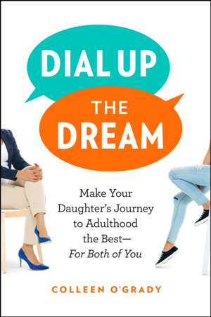 Dial Up the Dream de Colleen O'Grady