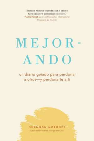 Mejor-Ando de Shannon Moroney