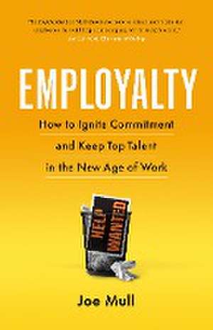 Employalty de Joe Mull