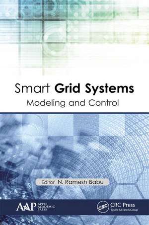 Smart Grid Systems: Modeling and Control de N. Ramesh Babu