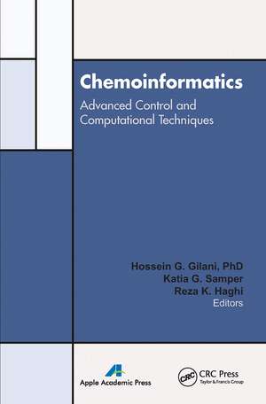 Chemoinformatics: Advanced Control and Computational Techniques de Hossein G. Gilani