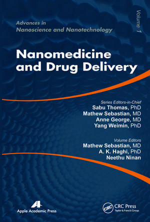 Nanomedicine and Drug Delivery de Mathew Sebastian