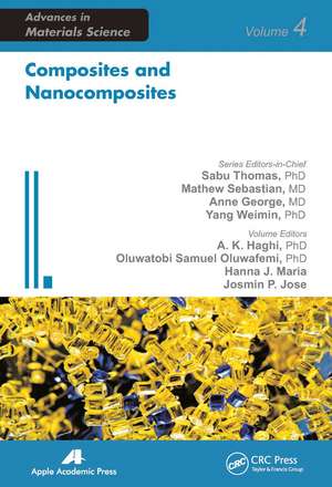 Composites and Nanocomposites de A. K. Haghi