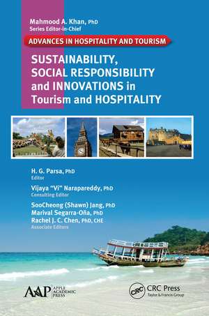 Sustainability, Social Responsibility, and Innovations in the Hospitality Industry de H. G. Parsa