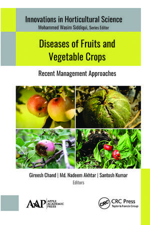 Diseases of Fruits and Vegetable Crops de Gireesh Chand