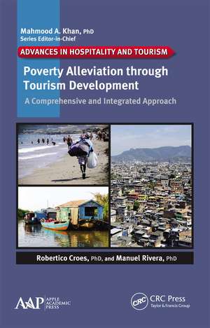 Poverty Alleviation through Tourism Development: A Comprehensive and Integrated Approach de Robertico Croes