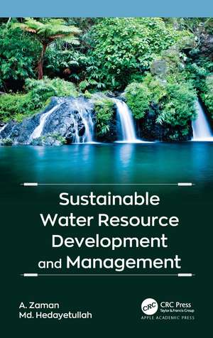 Sustainable Water Resource Development and Management de A. Zaman