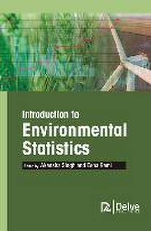 Introduction to Environmental Statistics de Akansha Singh