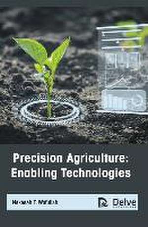 Precision Agriculture: Enabling Technologies de Nekesah T Wafullah