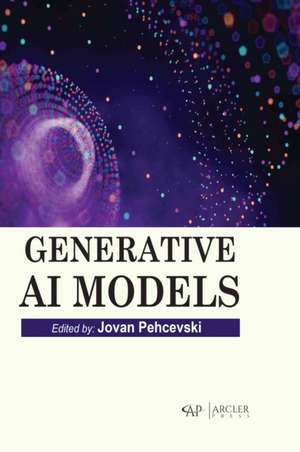 Generative AI Models de Jovan Pehcevski