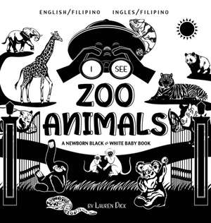 I See Zoo Animals de Lauren Dick