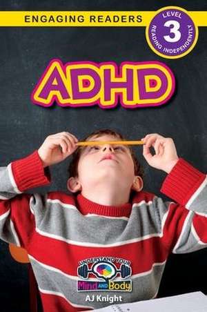 ADHD de Aj Knight