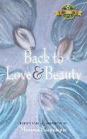 Back to Love & Beauty de Mouna Saquaque