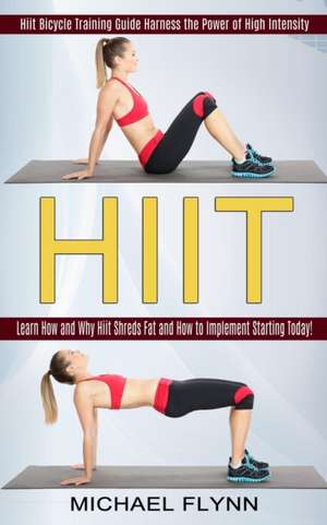 HIIT de Michael Flynn