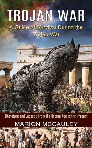 Trojan War de Marion McCauley