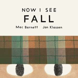 Now I See Fall de Mac Barnett