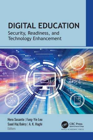 Digital Education: Security, Readiness, and Technology Enhancement de Heru Susanto