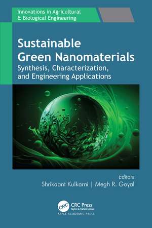 Sustainable Green Nanomaterials: Synthesis, Characterization, and Engineering Applications de Shrikaant Kulkarni