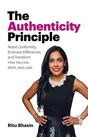 The Authenticity Principle de Ritu Bhasin