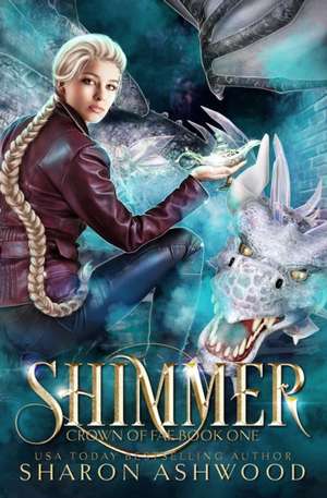 Shimmer de Sharon Ashwood