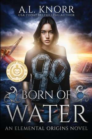 Born of Water de A L Knorr