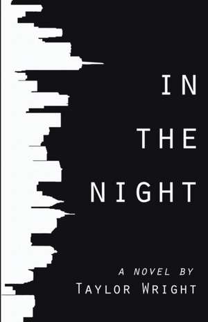 In the Night de Taylor Wright