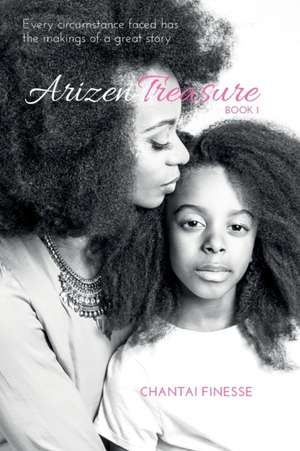Arizen Treasure de Chantai Finesse