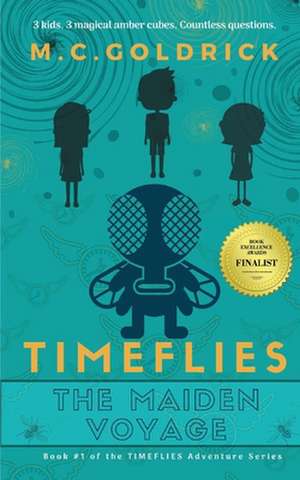 TIMEFLIES The Maiden Voyage de M. C. Goldrick