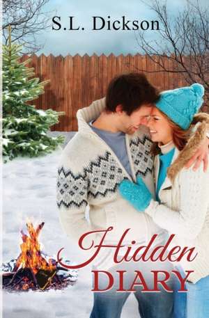 Hidden Diary de S. L. Dickson