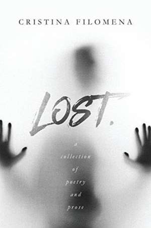 Lost. de Cristina Filomena