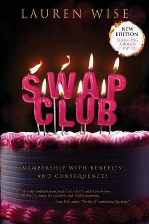 Swap Club de Lauren Wise