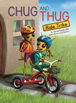 Chug and Thug Ride Trike de Gemal K Seede